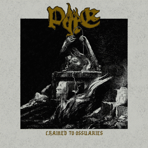 Pyre (RUS) : Chained to Ossuaries